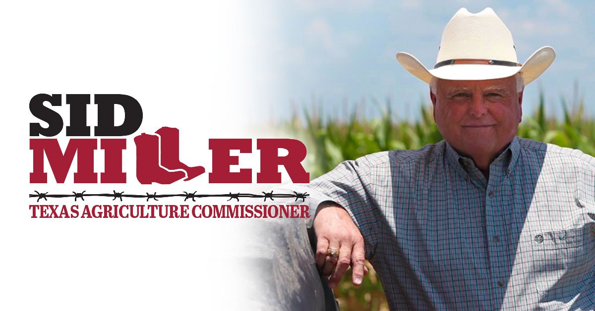 Sid Miller Texas Ag Commissioner